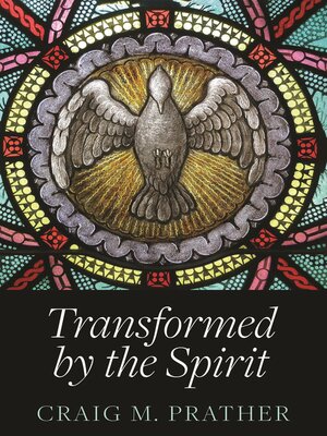 cover image of Transformed by the Spirit